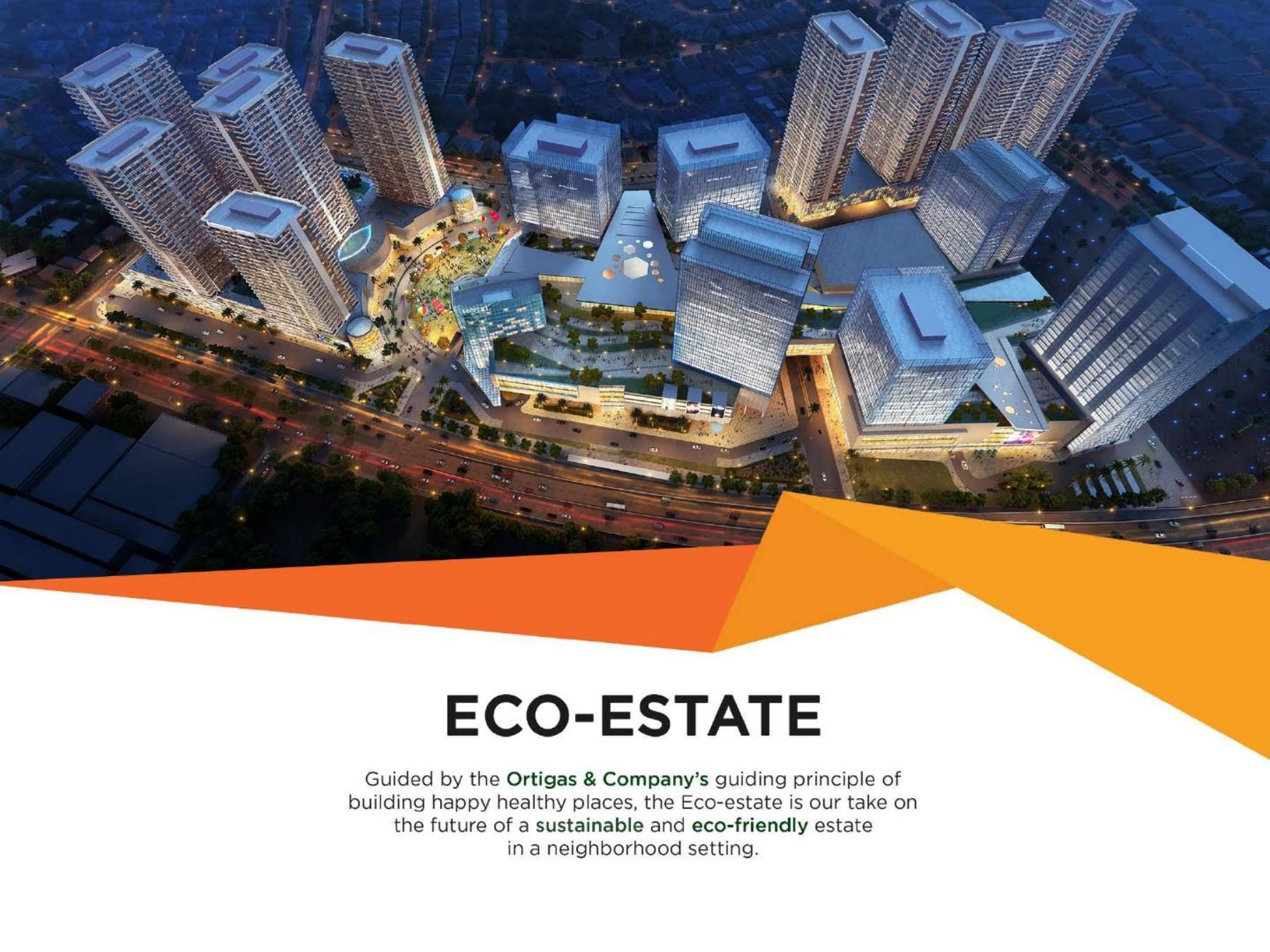 Integrated estate
